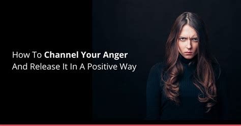 chanel anger|how to redirect anger positively.